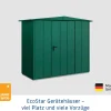 EcoStar Gerätehaus Elegant-S Typ 1 moosgrün 1 flg 258,8 x 121,3 x 216 cm