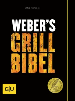 Weber Grillbuch Grill Bibel