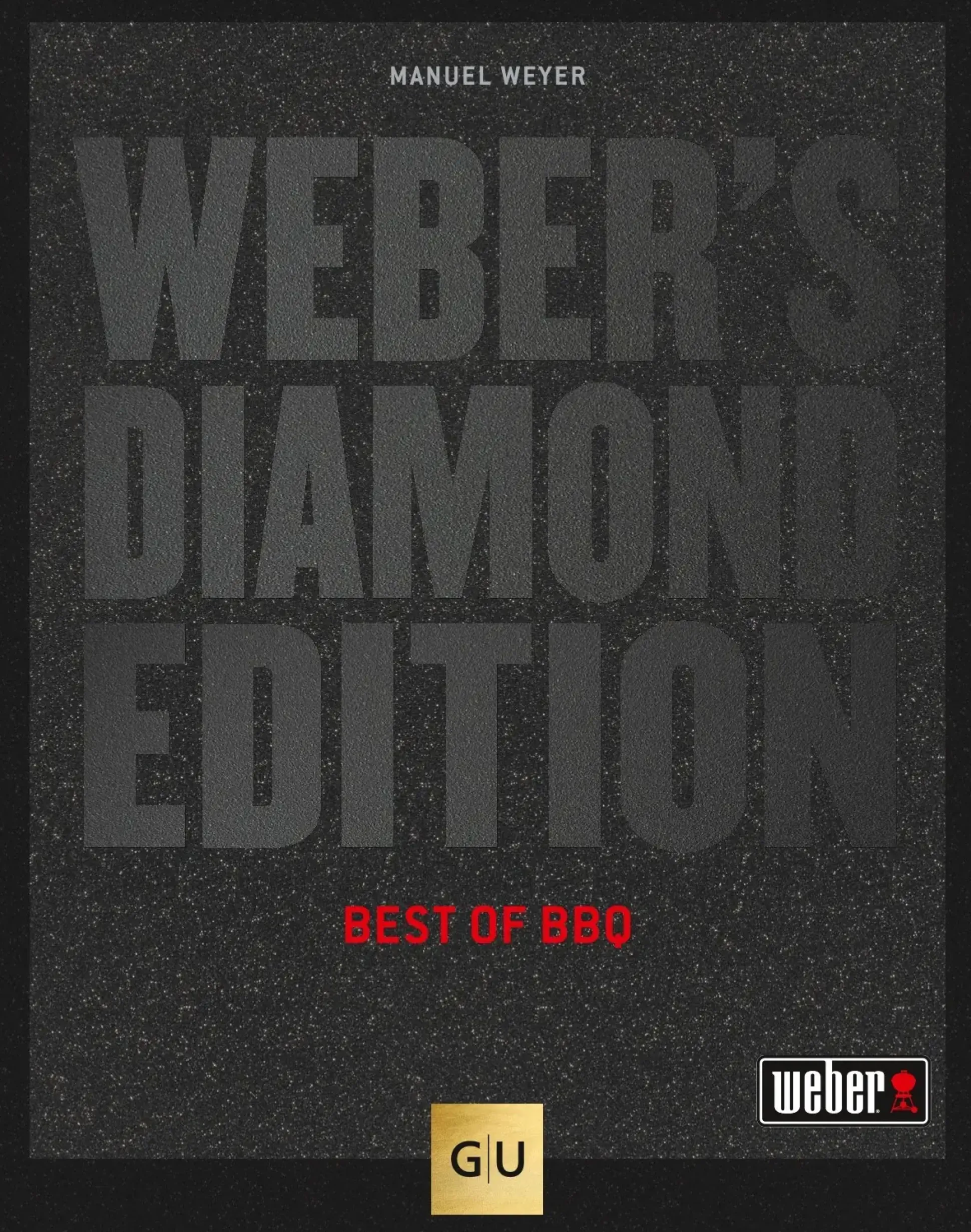 Weber Grillbuch Weber's Diamond Ed.